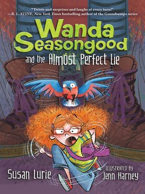 cover image of Wanda Seasongood and the Almost Perfect Lie